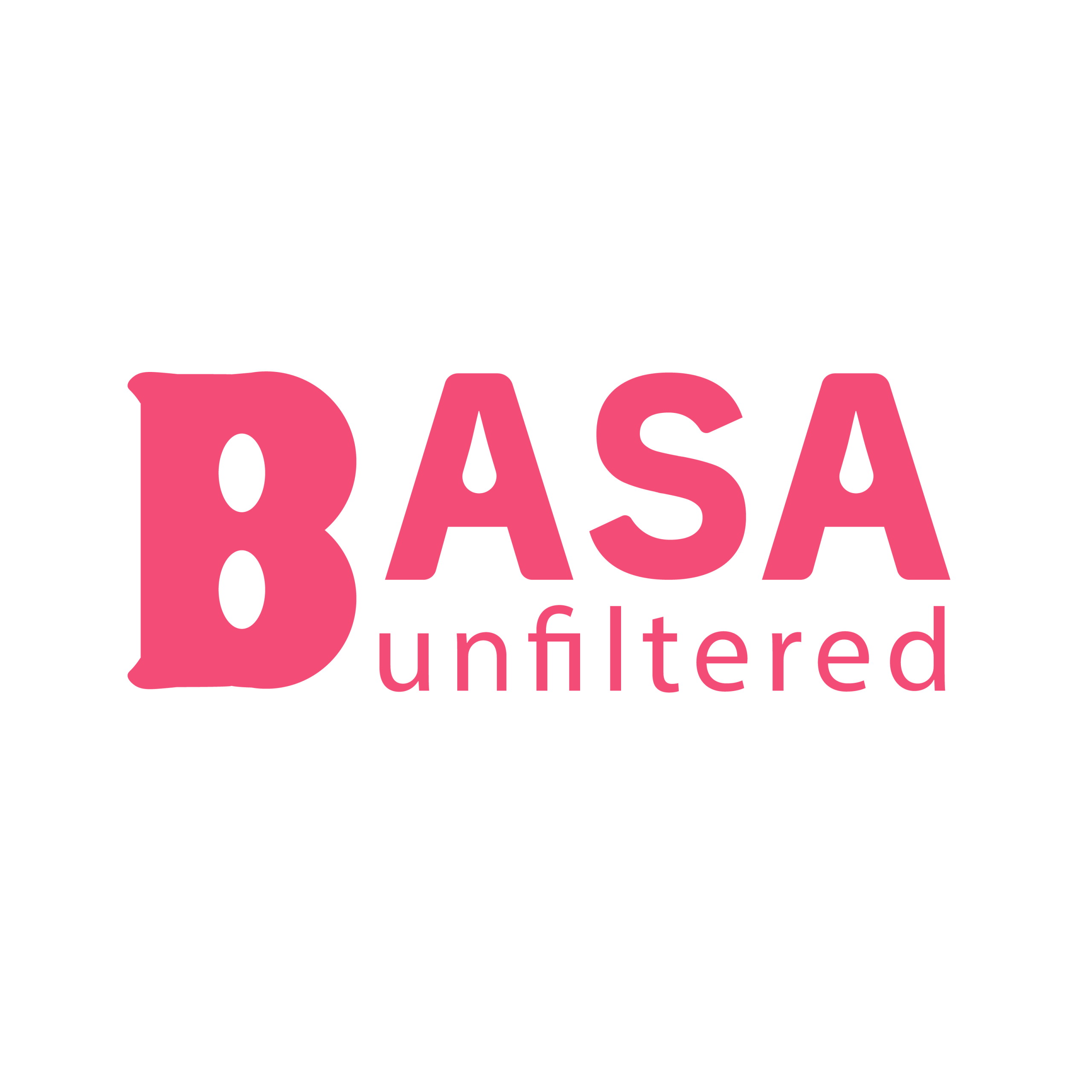 BASA UNFILTERED